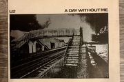 U2 -  A Day Without Me -  Irish CBS Sunburst Label 7" Vinyl 1980