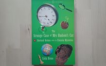 The Strange Case of Mrs Hudson's Cat by Colin Bruce (Sherlock Holmes Science Mysteries Paperback 1998)