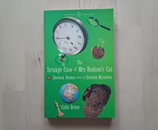 The Strange Case of Mrs Hudson's Cat by Colin Bruce (Sherlock Holmes Science Mysteries Paperback 1998)