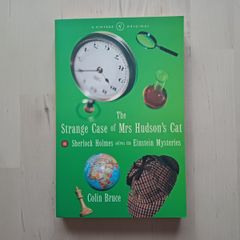 The Strange Case of Mrs Hudson's Cat by Colin Bruce (Sherlock Holmes Science Mysteries Paperback 1998)
