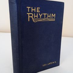 The Rhythm of Sterility and Fertility in Women by Leo J. Latz (HQ819)