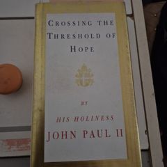John Paul II Crossing The Threshold of Hope