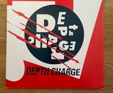 Depth Charge - Depth Charge Mixes - 12" Vinyl Single - 1989 Vinyl Solution Records