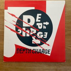 Depth Charge - Depth Charge Mixes - 12" Vinyl Single - 1989 Vinyl Solution Records