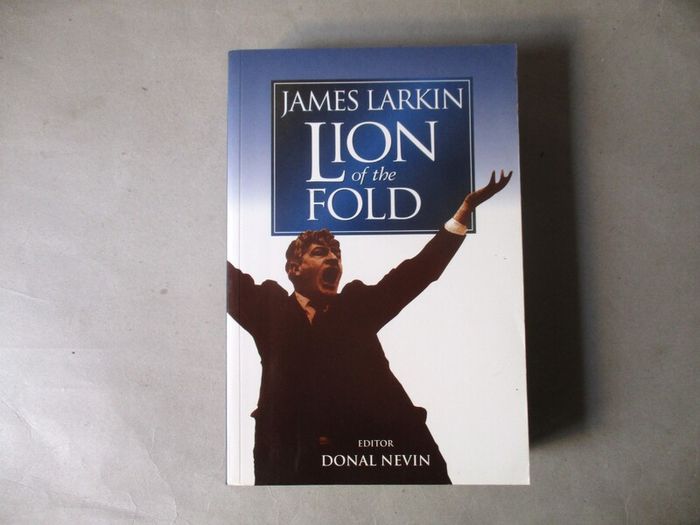 James Larkin, Lion Of The Fold