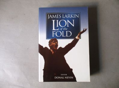 James Larkin, Lion Of The Fold