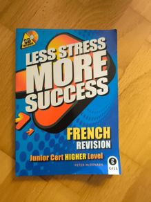 Less stress more success french revision book junior Cycle higher level