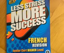 Less stress more success french revision book junior Cycle higher level