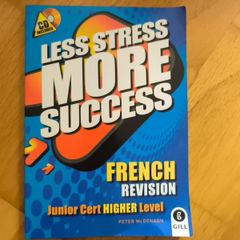 Less stress more success french revision book junior Cycle higher level