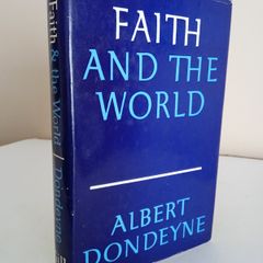 Faith and the World by Albert Dondeyne (RB111)