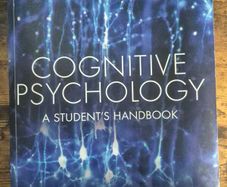 Cognitive Psychology: A Student's Handbook - 7th Edition