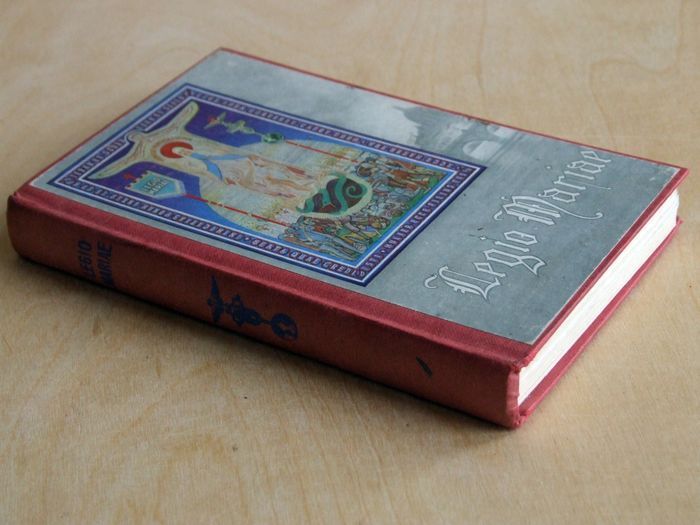 Legio Mariae: The Official Handbook of the Legion of Mary (1962)