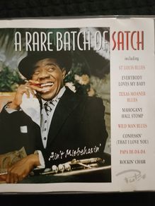 Louis Armstrong - A Rare Batch Of Satch - Ain't Misbehavin'