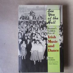 Boston's Golden Era Of Irish Music And Dance
