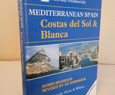 Mediterranean Spain: Costas Del Sol and Blanca by Robin Brandon. Revised by Oz Robinson (HQ606)