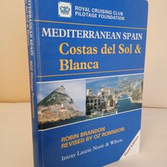 Mediterranean Spain: Costas Del Sol and Blanca by Robin Brandon. Revised by Oz Robinson (HQ606)