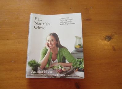 Amelia Freer    Eat, Nourish, Glow
