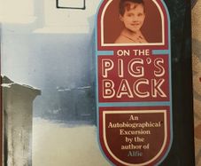 On The Pigs Back By Bill Naughton (signed)