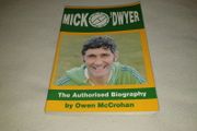 Mick O Dwyer The Authorised Biography By Owen Mc Crohan