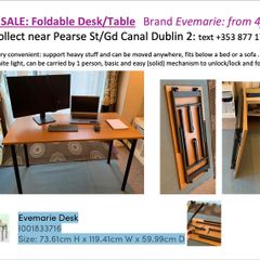 Foldable Desk Table Brand Evemarie: from 40 EUR. To collect near Pearse St Gd Canal Dublin 2