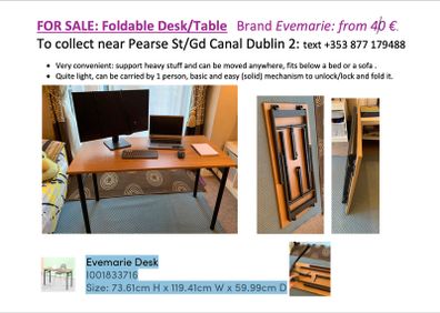 Foldable Desk Table Brand Evemarie: from 40 EUR. To collect near Pearse St Gd Canal Dublin 2