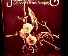 1969. Julia Clements. Gift Book Of Flower Arranging