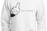 Have a nice day Sweatshirt