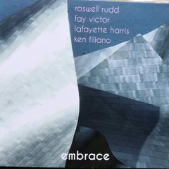 Roswell Rudd, Fay Victor, Lafayette Harris, Ken Filiano - Embrace CD