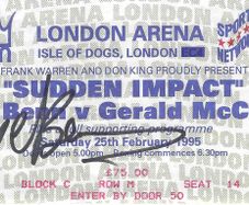 Nigel Benn vs Gerald McClellan Boxing Ticket - Signed By Nigel Benn - 0001
