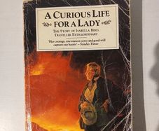 A Curious Life for a Lady by Pat Barr