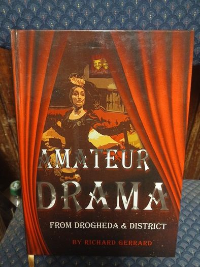 Drogheda Amateur Drama - Richard Gerrard