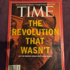 Time Magazine 2012 "The Revolution that Wasn't"