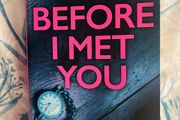 before I met you