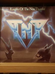 TNT: Knights of the New Thunder- LP- 1984 (European pressing)