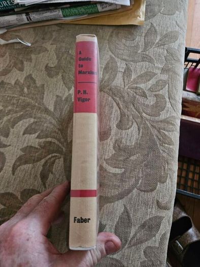 A Guide To Marxism And Its Effects On Soviet Development.  By P. H. Vogor. First Edition Hardback With Dustjacket In Good Condition.  See Photos For Same.