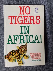 No Tigers in Africa/ 25 year of Radharc/ 1986/1st edition