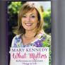 What Matters - Reflections On Important Things In Life - Mary Kennedy Image 3