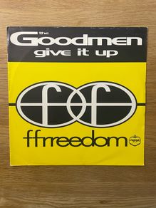 The Goodmen - Give It Up - 12" Vinyl Single - 1993 Ffrreedom Records