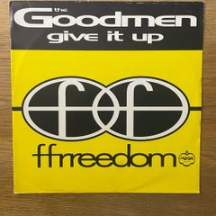 The Goodmen - Give It Up - 12" Vinyl Single - 1993 Ffrreedom Records