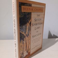 The Seven Spiritual Laws of Success by Deepak Chopra
