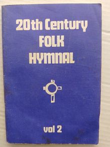 20th Century Folk Hymnal