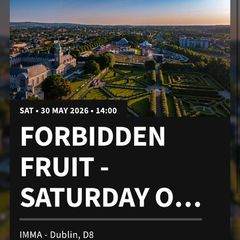 2 saturday and 2 sunday forbidden fruit tickets