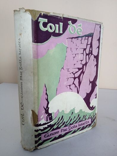 Toil De by  Eamonn Mac Giolla Iasachta (PT182)