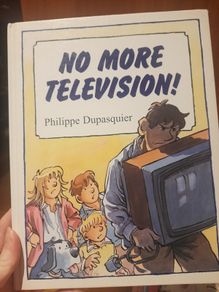 No More Television Children's book