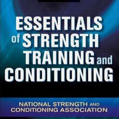 Essentials of strength training and conditioning