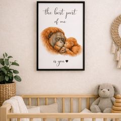 Orangutan Nursery Art Print - The best part of me is you