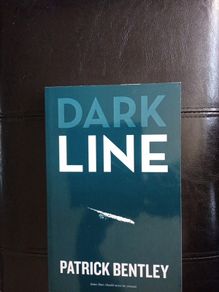 DARK LINE - Patrick Bentley's new Novel