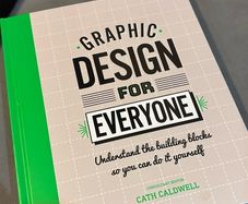 Graphic Design for Everyone