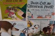 Don,t Call Me Choochie Pooh Children,s Story Book