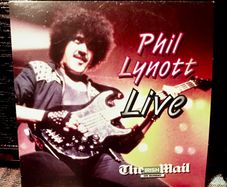 2008. Phil Lynott . Live CD.